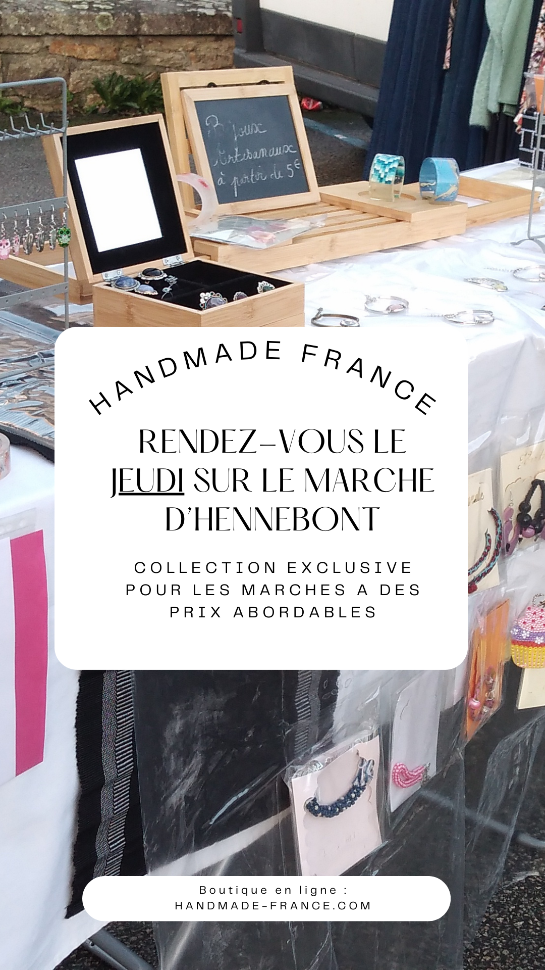 HANDMADE FRANCE SUR LE MARCHE D'HENNEBONT