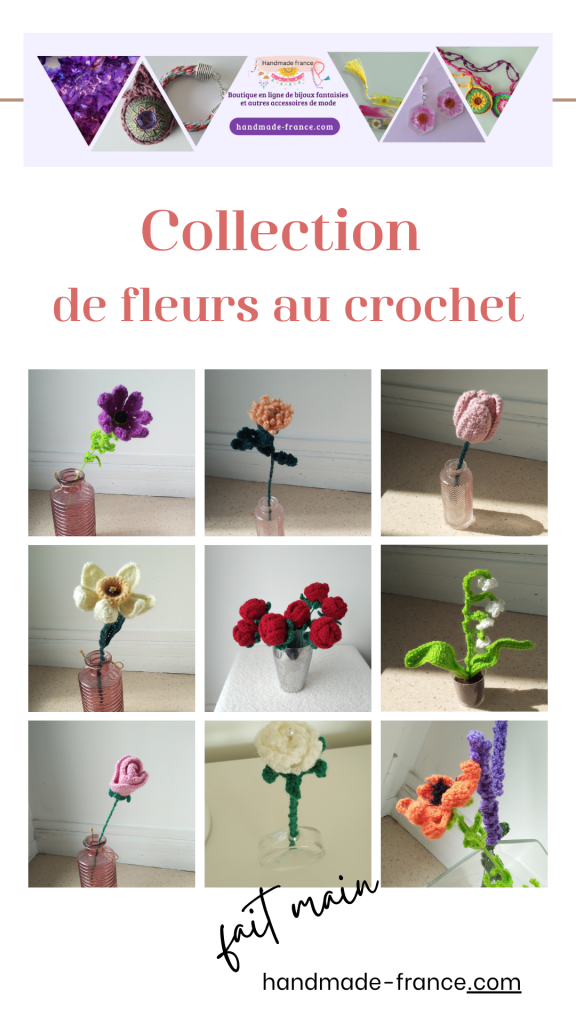 COLLECTION DE FLEURS AU CROCHET VENDUES A L'UNITE